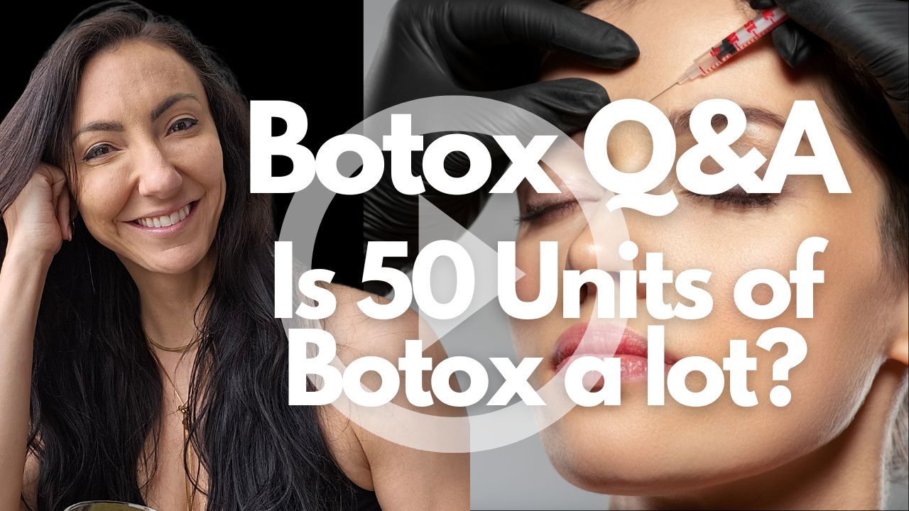 Botox Q&A Is 50 Units of Botox a Lot