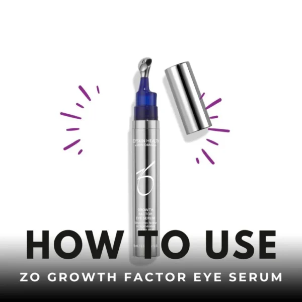 How-to-use-Zo-Growth-Factor-Eye-Serum How-to-use-Zo-Growth-Factor-Eye-Serum