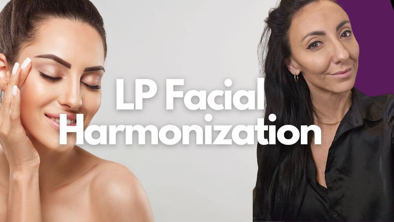 LP Facial Harmonization