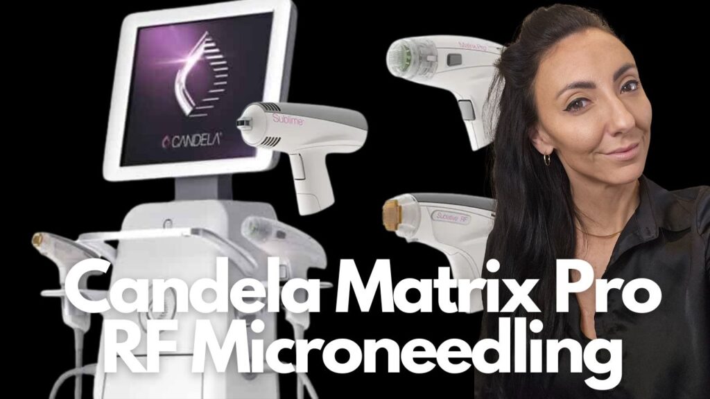 Candela Matrix Pro RF Microneedling Moncton NB